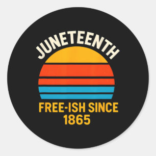 Juneteenth 1865 Retro Sunset Black History And Afr Classic Round Sticker