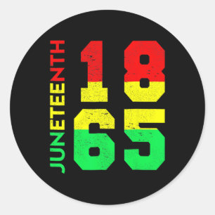 Juneteenth 1865 Shirt Men Juneteenth Is My Indepen Classic Round Sticker