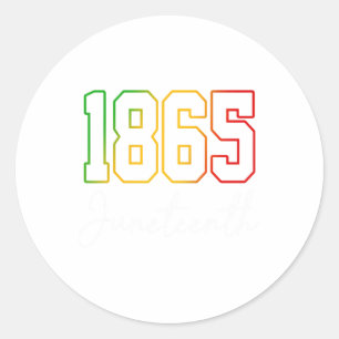 Juneteenth 1865 You Got This Black History Celebra Classic Round Sticker