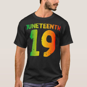 Juneteenth 19 African Colors June 19th 1865 Men Wo T-Shirt