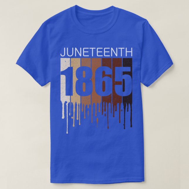 Juneteenth 19 June 1865 T-Shirt (Design Front)