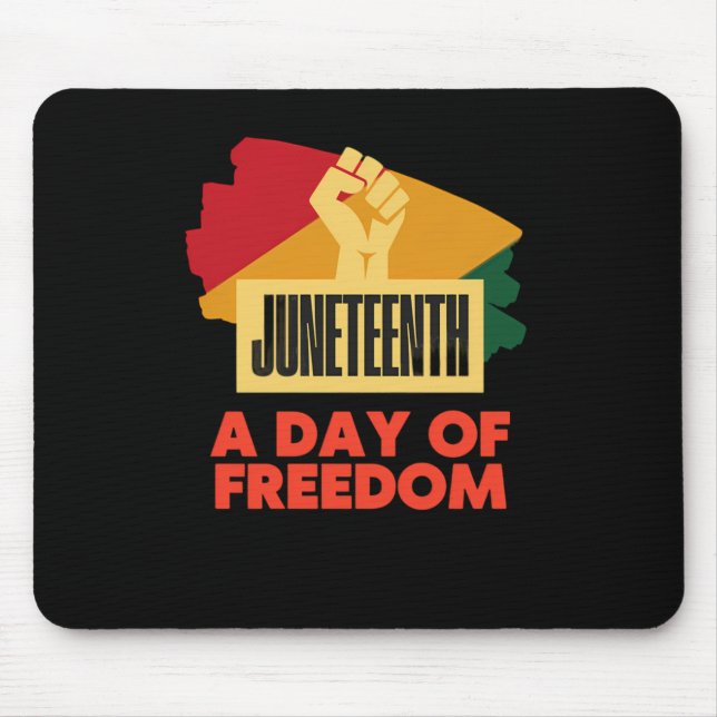Juneteenth 1  mouse pad (Front)
