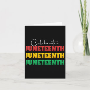 Juneteenth 2025 Celebrate Black Freedom 1865 Histo Card
