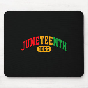 Juneteenth 2025 Celebrate Black Freedom 1865 Histo Mouse Pad