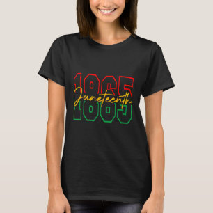 Juneteenth 2025 Celebrate Black Freedom 1865 Histo T-Shirt