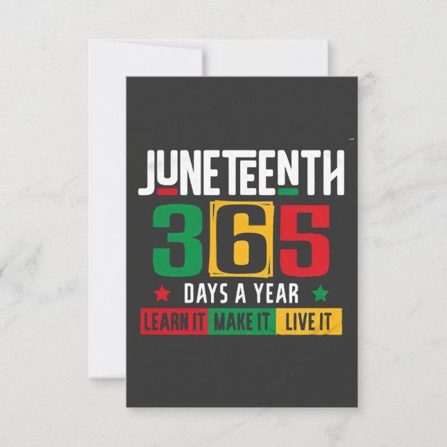 Juneteenth 365 Days a Year Learn It Like It Live  Thank You Card (Front)