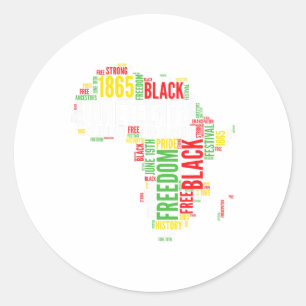 Juneteenth Africa Map Word Art Shirt Black Pride J Classic Round Sticker