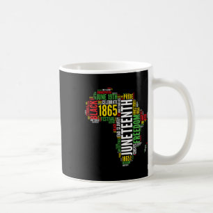 Juneteenth Africa Map Word Art Shirt Black Pride J Coffee Mug