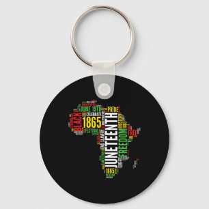 Juneteenth Africa Map Word Art Shirt Black Pride J Key Ring
