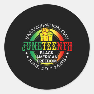 Juneteenth African American Freedom 1865 Black His Classic Round Sticker