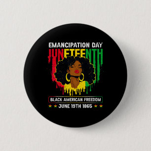Juneteenth African American Freedom Black Afro Wom 6 Cm Round Badge
