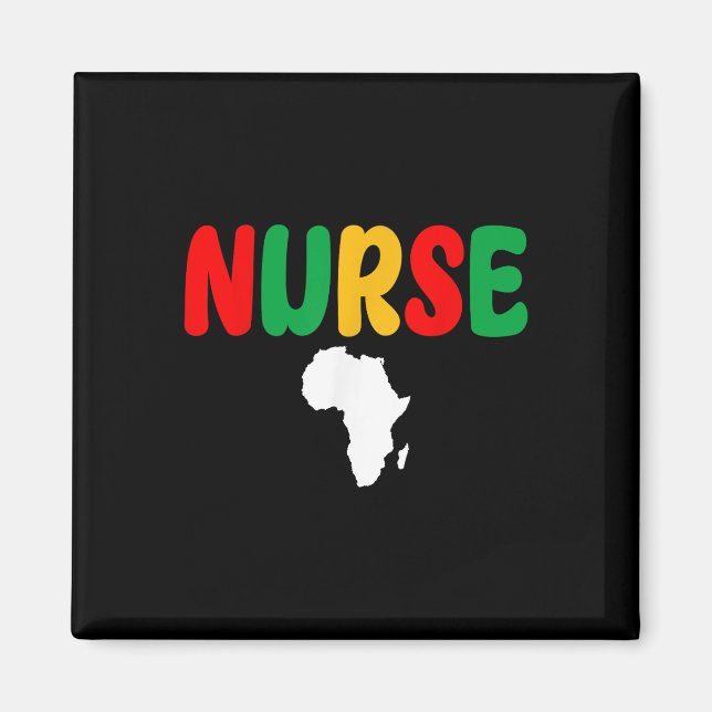 Juneteenth African American Nurses Pride African M Magnet (Front)