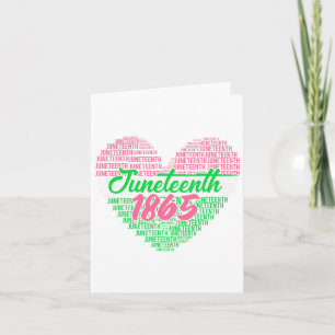 Juneteenth Aka Love Heart Card