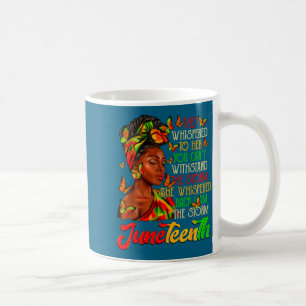 Juneteenth am the black women black history month coffee mug