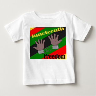 Juneteenth  baby T-Shirt