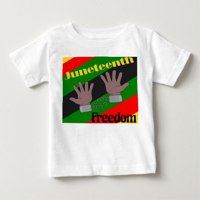 Juneteenth  baby T-Shirt (Front)