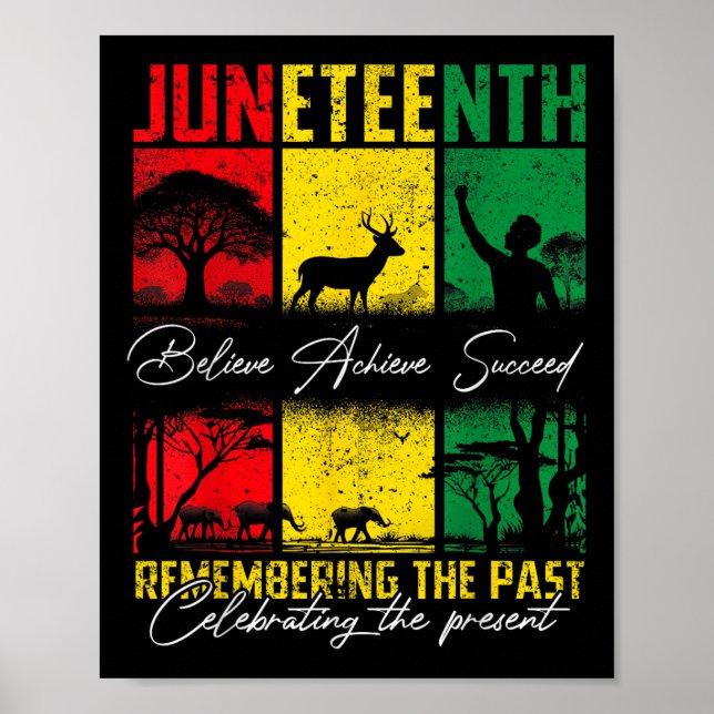 Juneteenth Believe Achieve Succeed Black Pride Mel Poster (Front)