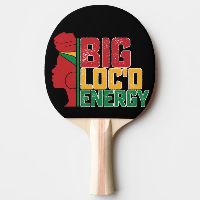 Juneteenth Big Loc'd Energy Black Freedom Ping Pong Paddle (Front)