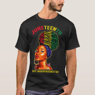 Juneteenth Black African Afro Women Independence F T-Shirt