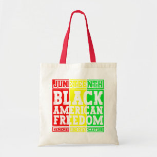 Juneteenth Black American Freedom Remembering Cool Tote Bag