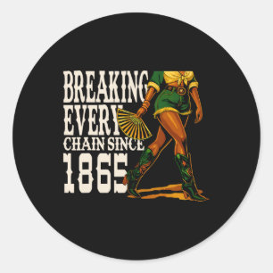 Juneteenth Black Cowgirl Melanin Breaking Every Ch Classic Round Sticker