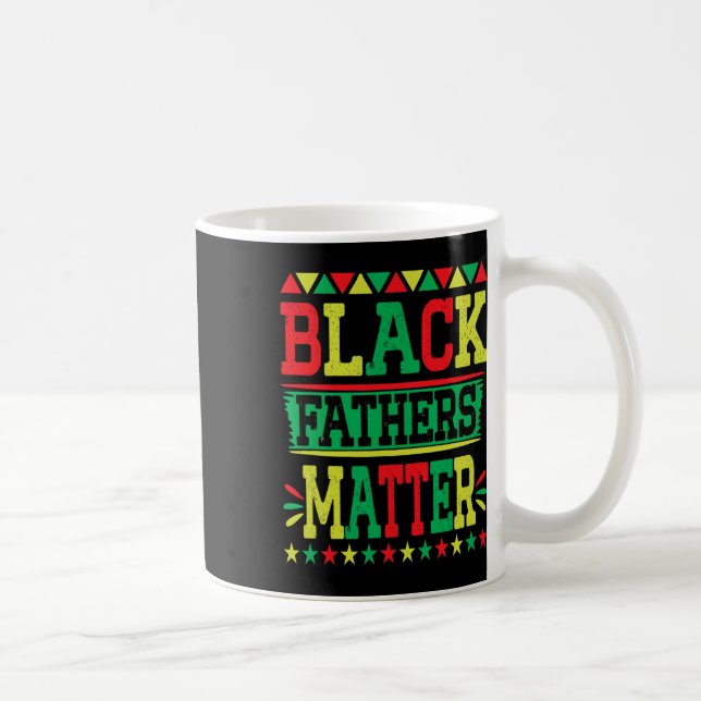 Juneteenth Black Fathers Problem Dad Pride Fathers Coffee Mug (Right)