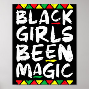 Juneteenth black girls been magic melanin afro poster