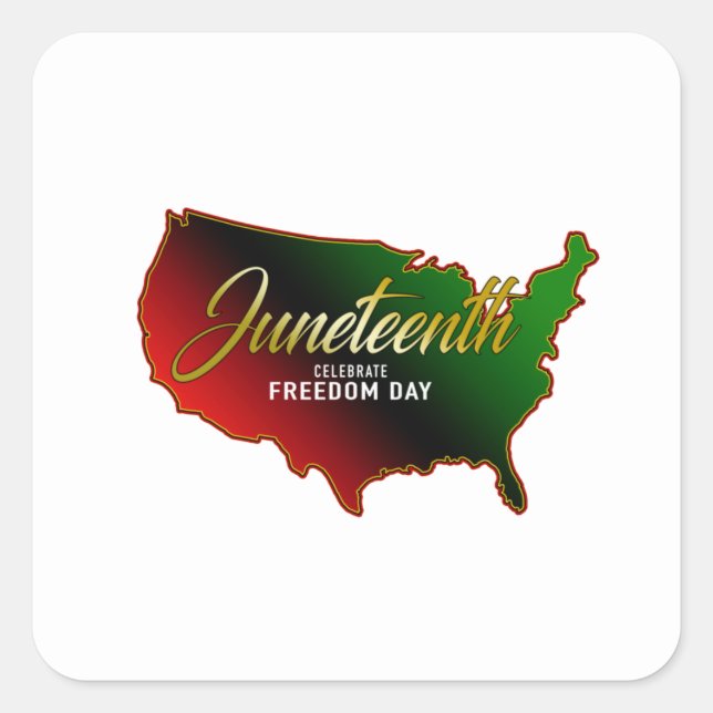 Juneteenth Black Independence Day Square Sticker (Front)