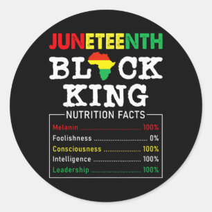 Juneteenth Black King Nutrition Facts Father's Day Classic Round Sticker