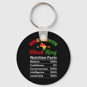 Juneteenth Black King Nutrition Facts Melanin Prid Key Ring
