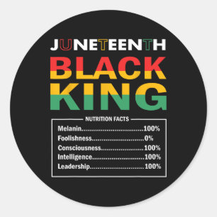 Juneteenth Black King Nutritional Facts Black Hist Classic Round Sticker