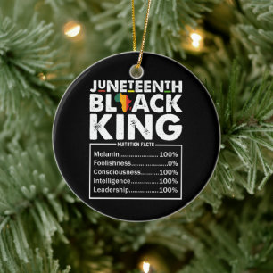 Juneteenth Black King Nutritional Facts Melanin Ceramic Ornament