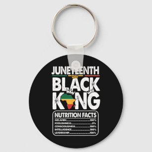 Juneteenth Black King Nutritional Facts Melanin Me Key Ring