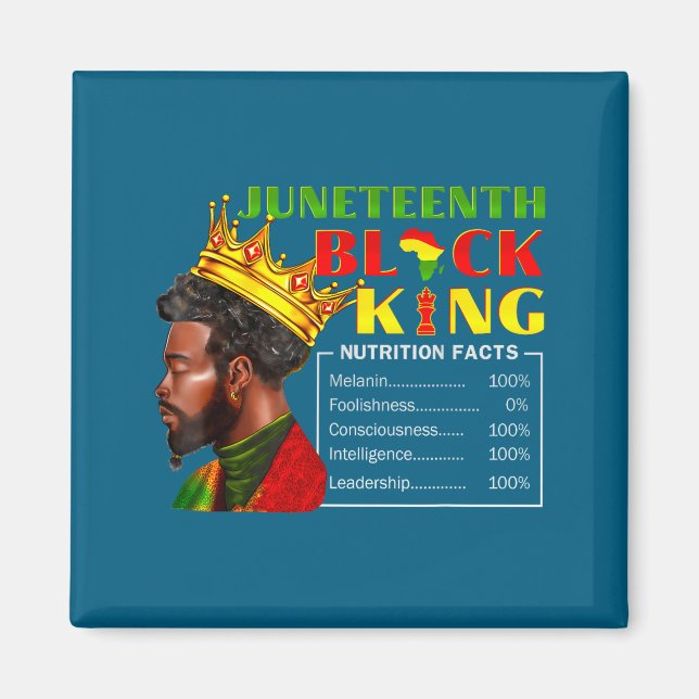 Juneteenth black king nutritional facts pride magnet (Front)