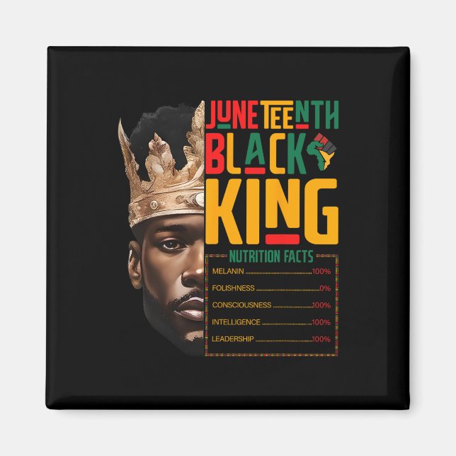 Juneteenth Black King Pride African Nutritional Fa Magnet (Front)