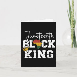 Juneteenth Black King With Pan African Map Flag Card