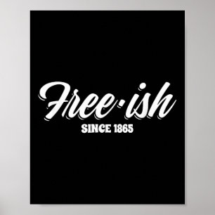 Juneteenth Black Pride Freedom For African America Poster