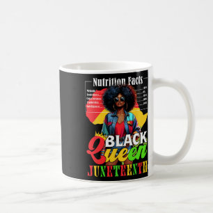 Juneteenth Black Queen History Nutritional Facts 4 Coffee Mug