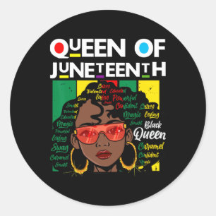 Juneteenth Black Queen Melanin Girl Magic Sista Wo Classic Round Sticker