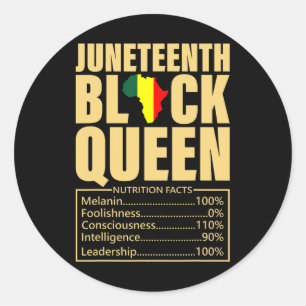 Juneteenth Black Queen Nutrition Facts Black Histo Classic Round Sticker