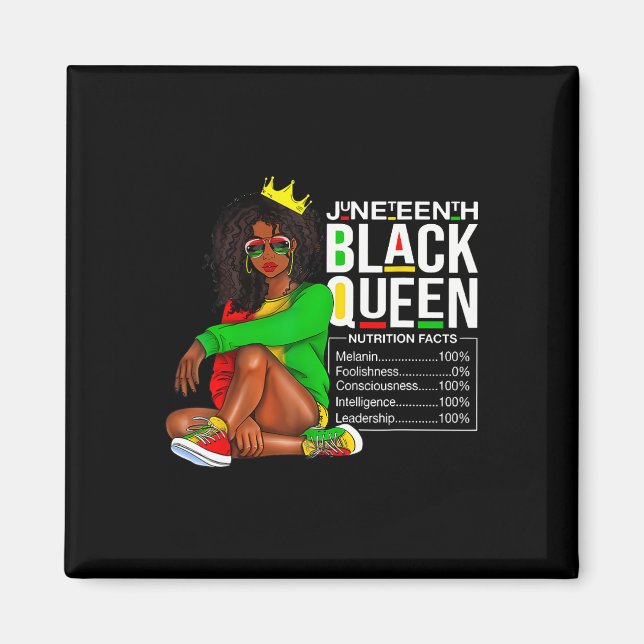 Juneteenth Black Queen Nutritional Facts 4th Of Ju Magnet (Front)