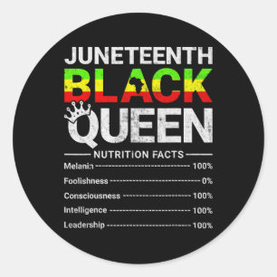 Juneteenth Black Queen Nutritional Facts Afro Wome Classic Round Sticker