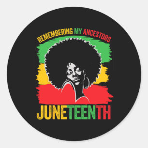 Juneteenth Black Women African American Ancestors Classic Round Sticker