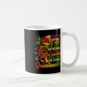 Juneteenth Black Women Girl Black Freedom 1865 His Coffee Mug