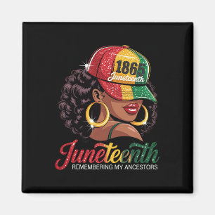 Juneteenth Black Women Girls Remembering My Ancest Magnet