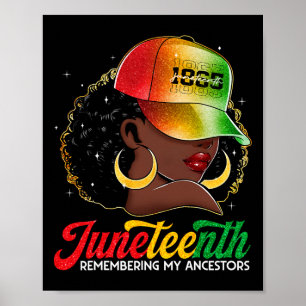 Juneteenth Black Women Girls Remembering My Ancest Poster