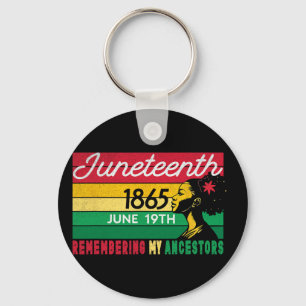 Juneteenth Black Women Heritage Remembering My Anc Key Ring