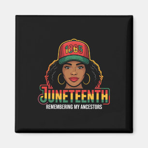Juneteenth Black Women Remembering Ancestors Melan Magnet