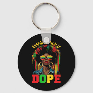 Juneteenth Black Women Unapologetically Drug Black Key Ring