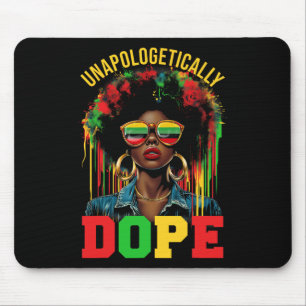 Juneteenth Black Women Unapologetically Drug Black Mouse Pad